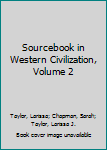 Paperback Sourcebook in Western Civilization, Volume 2 Book