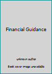 Unknown Binding Financial Guidance Book