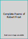 Hardcover Complete Poems of Robert Frost Book