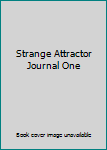 Strange Attractor Journal One