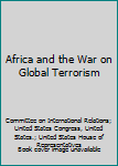 Paperback Africa and the War on Global Terrorism Book