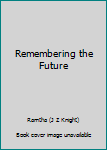 Audio CD Remembering the Future Book
