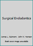 Surgical Endodontics