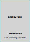Discourses