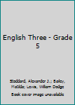 Hardcover English Three - Grade 5 Book