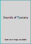Audio CD Sounds of Tuscany Book
