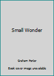 Hardcover Small Wonder Book
