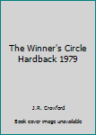 Unknown Binding The Winner's Circle Hardback 1979 Book