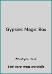 Hardcover Gypsies Magic Box Book