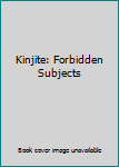 Kinjite: Forbidden Subjects
