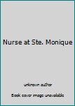 Unknown Binding Nurse at Ste. Monique Book