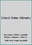 Hardcover Inland Water Altimetry Book