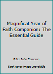Magnificat Year of Faith Companion
