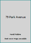 79 Park Avenue