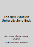Hardcover The New Syracuse University Song Book