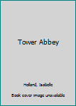 Hardcover Tower Abbey Book