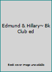 Paperback Edmund & Hillary~ Bk Club ed Book