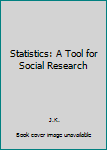 Perfect Paperback Statistics: A Tool for Social Research Book