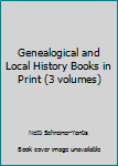Paperback Genealogical and Local History Books in Print (3 volumes) Book