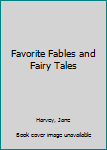 Hardcover Favorite Fables and Fairy Tales Book