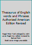 Hardcover Thesaurus of English words and Phrases Authorized American Edition Revised Book