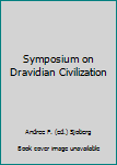 Hardcover Symposium on Dravidian Civilization Book