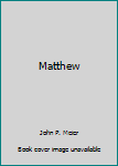 Paperback Matthew Book
