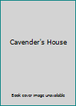Hardcover Cavender's House Book