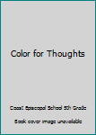 Paperback Color for Thoughts Book