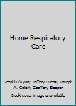 Hardcover Home Respiratory Care Book