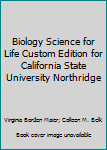 Paperback Biology Science for Life Custom Edition for California State University Northridge Book