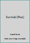 Paperback Survival (Plus) Book