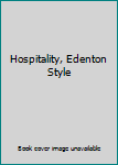 Hardcover Hospitality, Edenton Style Book