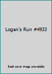 Logan's Run #4933