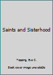 Paperback Saints and Sisterhood Book