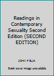 Paperback Readings in Contemporary Sexuality Second Edition (SECOND EDITION) Book
