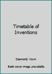 Hardcover Timetable of Inventions Book