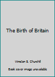 Leather Bound The Birth of Britain Book