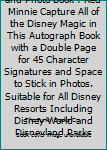 Paperback My Disney Autograph and Photo Book : Red Minnie Capture All of the Disney Magic in This Autograph Book with a Double Page for 45 Character Signatures and Space to Stick in Photos. Suitable for All Disney Resorts Including Disney World and Disneyland Parks Book