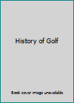 Hardcover History of Golf Book