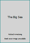 The Big Sea