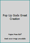 Hardcover Pop Up Gods Great Creation Book