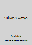 Hardcover Sullivan's Woman [Large Print] Book