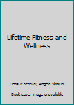 Misc. Supplies Lifetime Fitness and Wellness Book