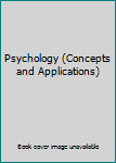 Paperback Psychology (Concepts and Applications) Book