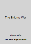 Unknown Binding The Enigma War Book