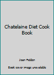 Hardcover Chatelaine Diet Cook Book