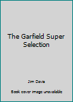 Hardcover The Garfield Super Selection Book