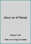 Unknown Binding Jesus es el Mesias Book