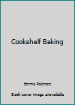 Hardcover Cookshelf Baking Book